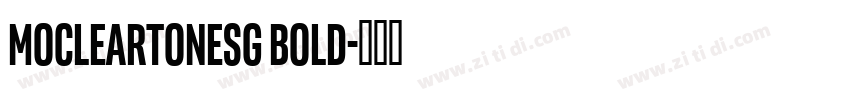 MOClearToneSG Bold字体转换